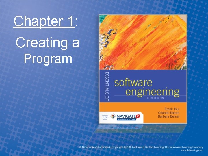 Chapter 1: Creating a Program 