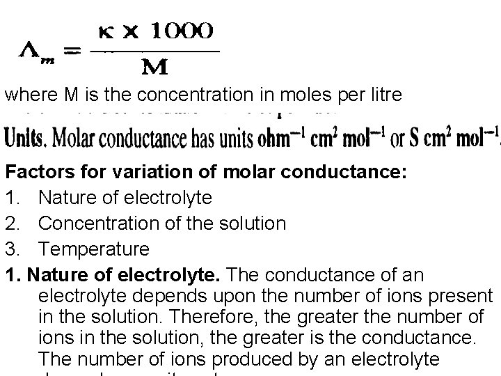 where M is the concentration in moles per litre Factors for variation of molar