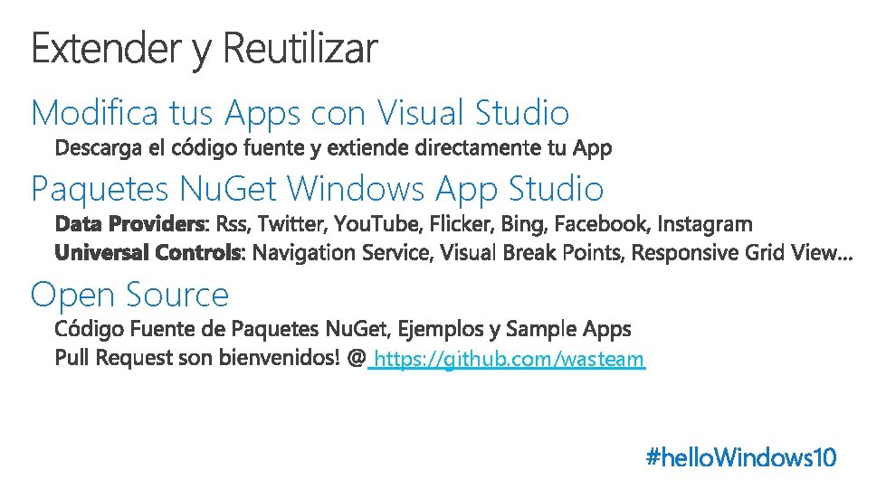 Modifica tus Apps con Visual Studio Paquetes Nu. Get Windows App Studio Open Source Modifica tus Apps con Visual Studio Paquetes Nu. Get Windows App Studio Open Source