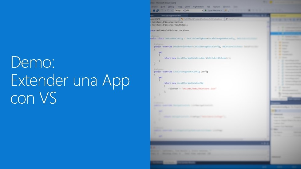 Demo: Extender una App con VS Demo: Extender una App con VS
