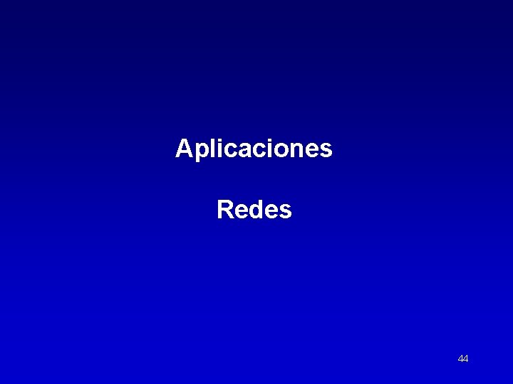 Aplicaciones Redes 44 