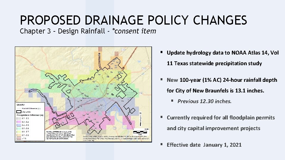 PROPOSED DRAINAGE POLICY CHANGES Chapter 3 – Design Rainfall - *consent item § Update