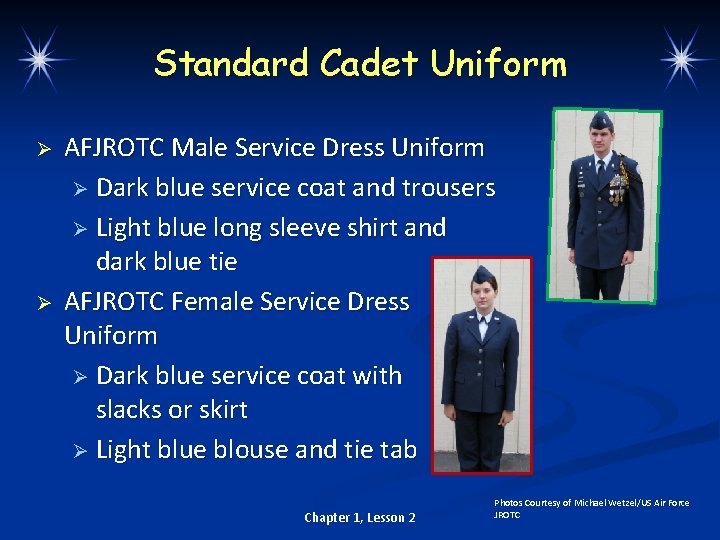 Standard Cadet Uniform Ø Ø AFJROTC Male Service Dress Uniform Ø Dark blue service