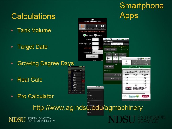 Calculations Smartphone Apps • Tank Volume • Target Date • Growing Degree Days •