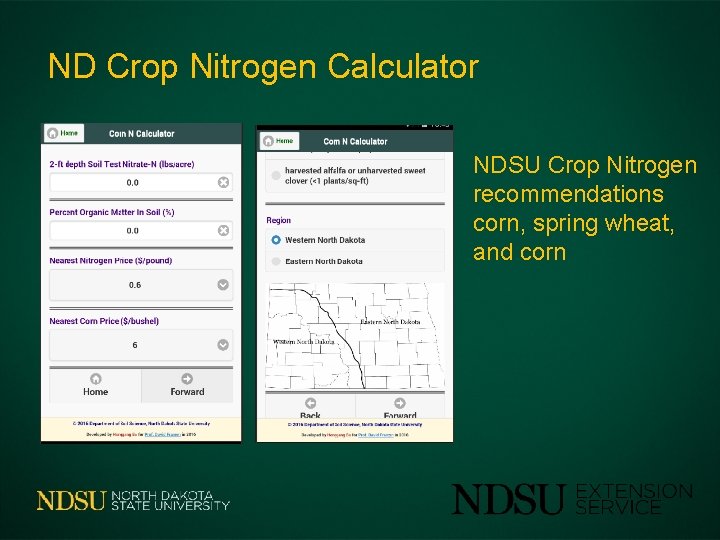 ND Crop Nitrogen Calculator NDSU Crop Nitrogen recommendations corn, spring wheat, and corn 