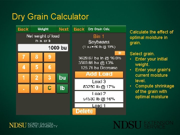 Dry Grain Calculator Calculate the effect of optimal moisture in grain. Select grain. •