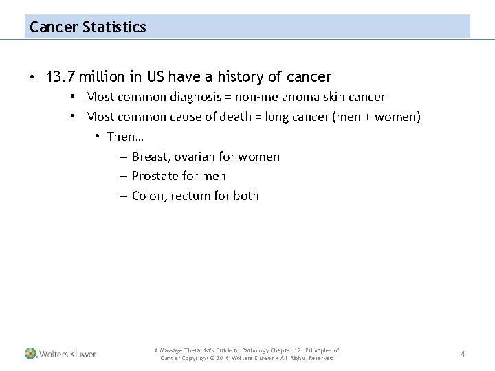 Cancer Statistics • 13. 7 million in US have a history of cancer •
