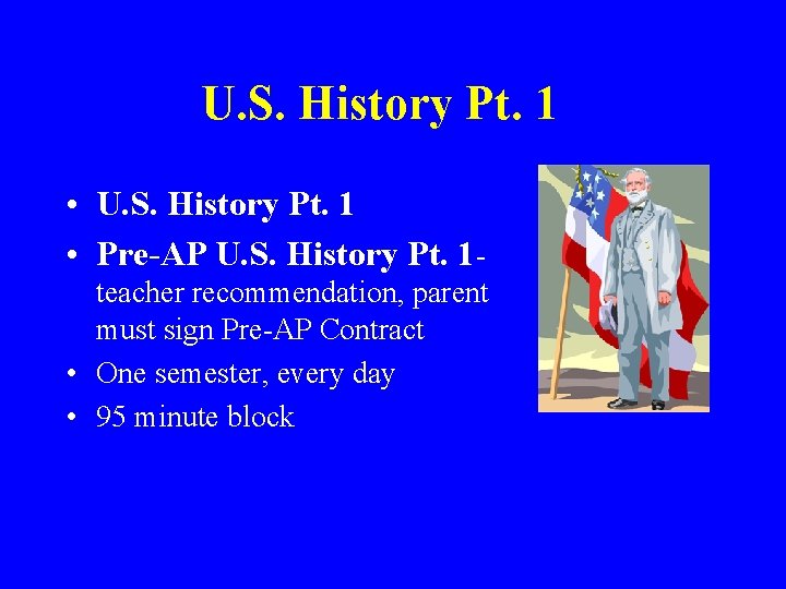 U. S. History Pt. 1 • Pre-AP U. S. History Pt. 1 teacher recommendation, U. S. History Pt. 1 • Pre-AP U. S. History Pt. 1 teacher recommendation,
