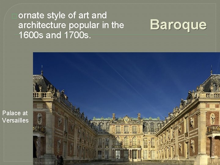� ornate style of art and architecture popular in the 1600 s and 1700