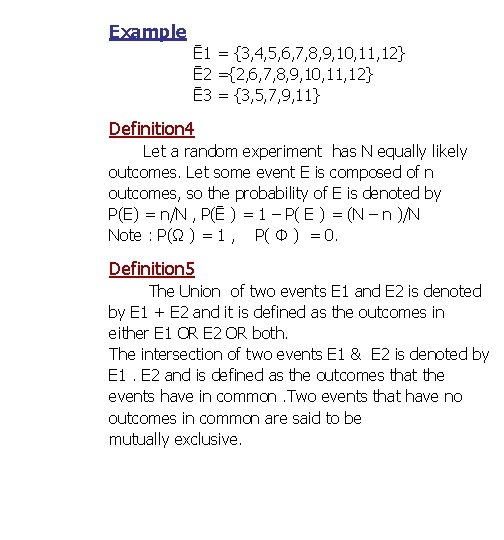 Example Ē 1 = {3, 4, 5, 6, 7, 8, 9, 10, 11, 12}