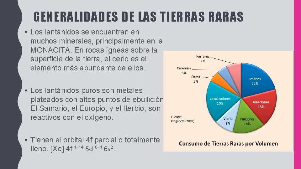 GENERALIDADES DE LAS TIERRAS RARAS • Los lantánidos se encuentran en muchos minerales, principalmente