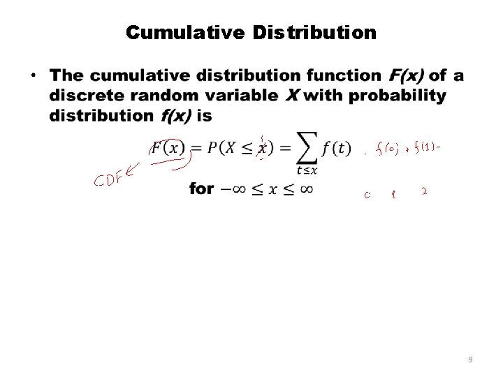 Cumulative Distribution • 9 