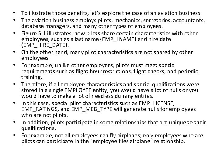 • To illustrate those benefits, let’s explore the case of an aviation business. • To illustrate those benefits, let’s explore the case of an aviation business.