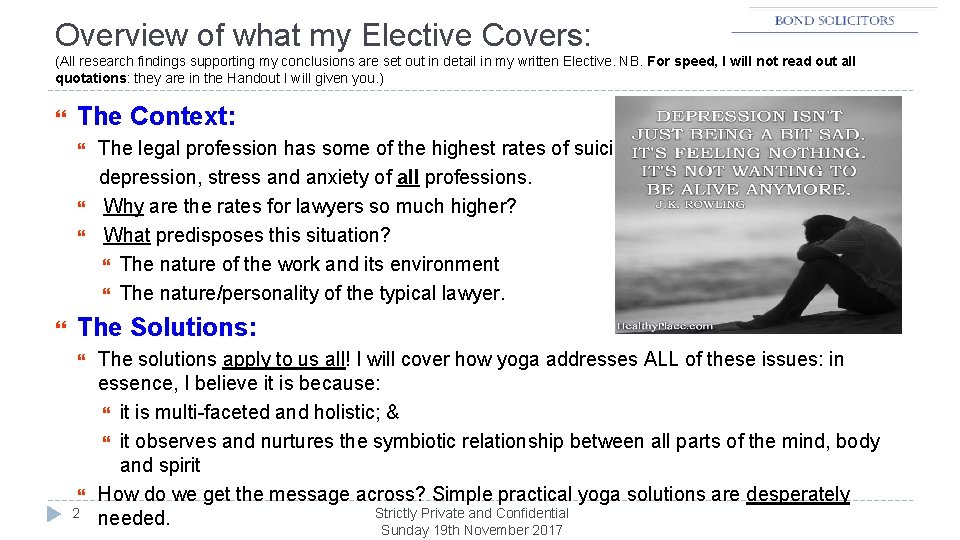 Overview of what my Elective Covers: (All research findings supporting my conclusions are set