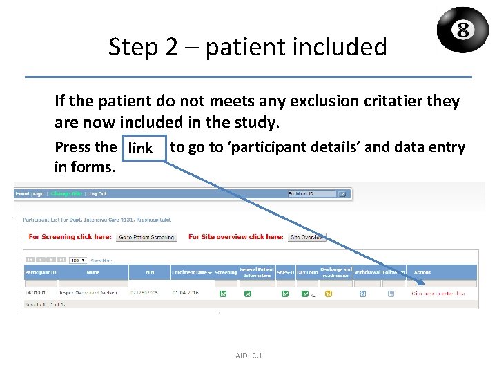 Step 2 – patient included If the patient do not meets any exclusion critatier