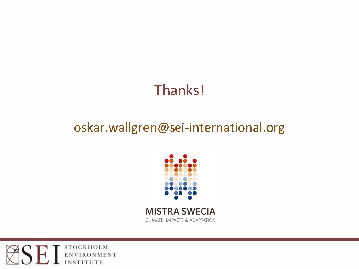 Thanks! oskar. wallgren@sei-international. org 