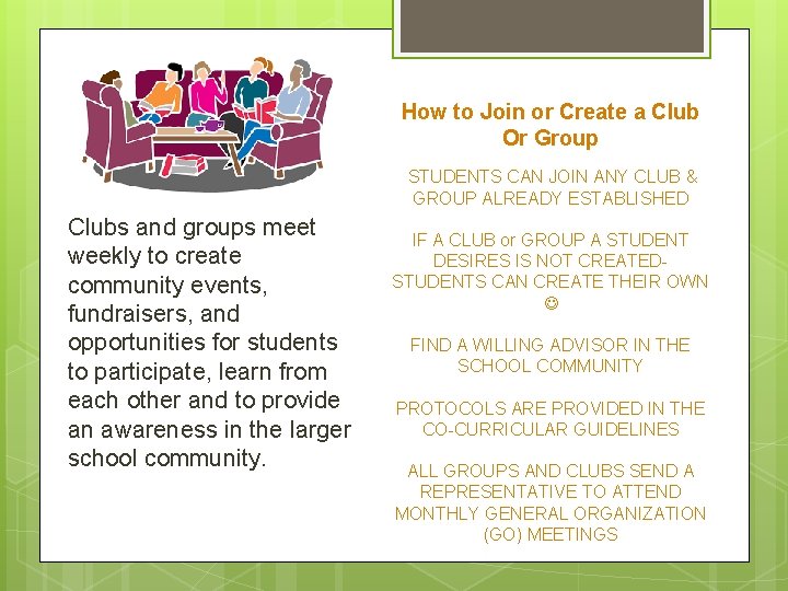 How to Join or Create a Club Or Group STUDENTS CAN JOIN ANY CLUB