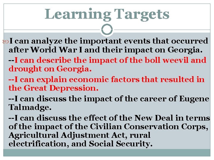 Learning Targets I can analyze the important events that occurred after World War I Learning Targets I can analyze the important events that occurred after World War I