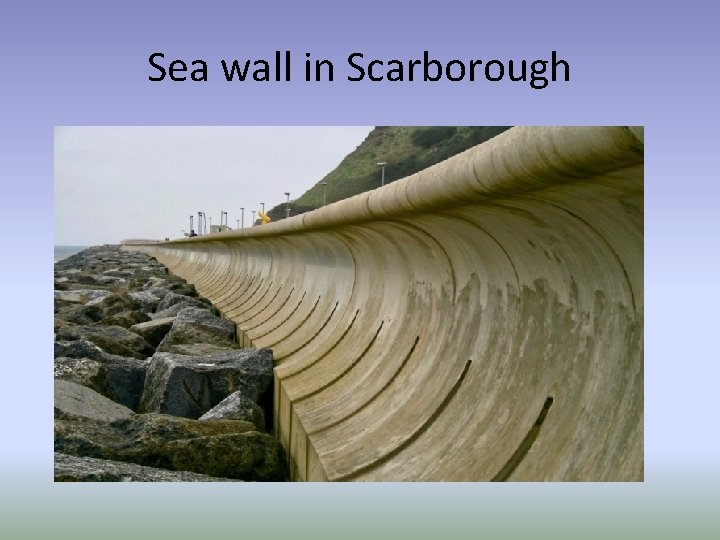 Sea wall in Scarborough 