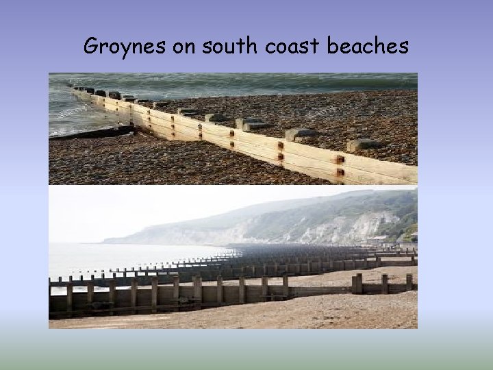 Groynes on south coast beaches 