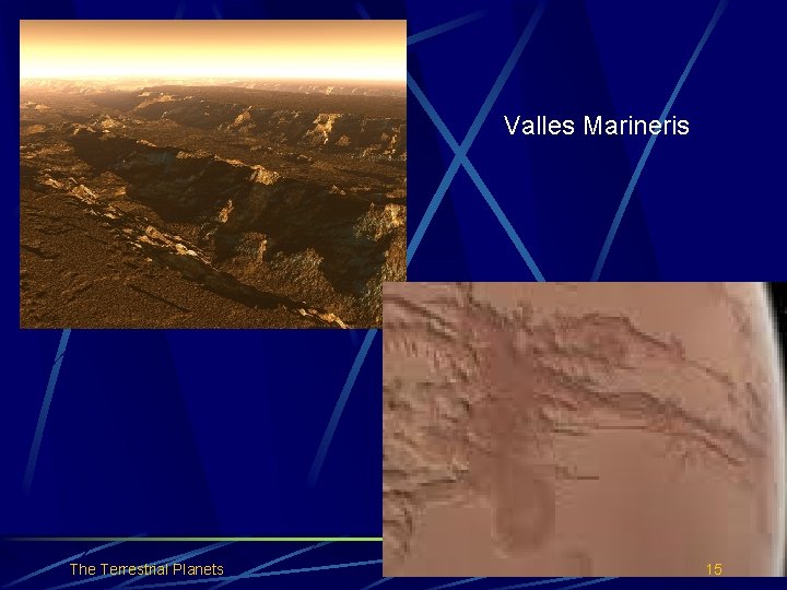 Valles Marineris The Terrestrial Planets 15 