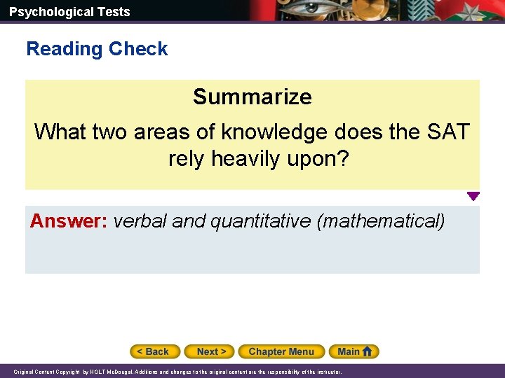 Psychological Tests Reading Check Summarize What two areas of knowledge does the SAT rely