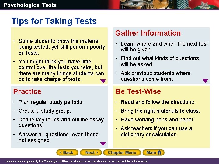 Psychological Tests Tips for Taking Tests Gather Information • Some students know the material