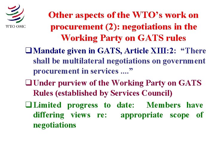 Other aspects of the WTO’s work on procurement (2): negotiations in the Working Party