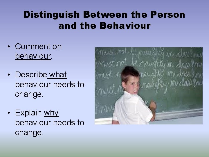 Encouraging Behaviour for Learning Encouraging Behaviour for Learning