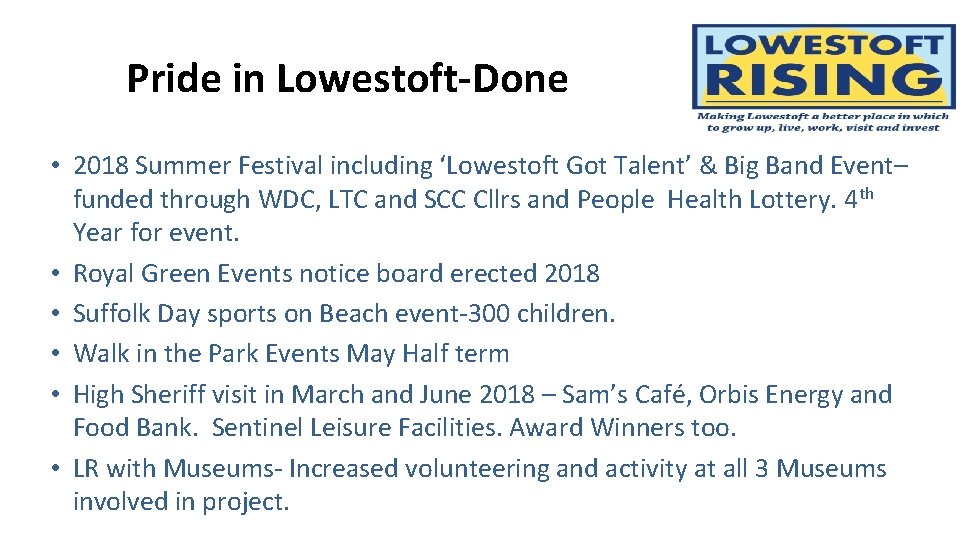 Pride in Lowestoft-Done • 2018 Summer Festival including ‘Lowestoft Got Talent’ & Big Band