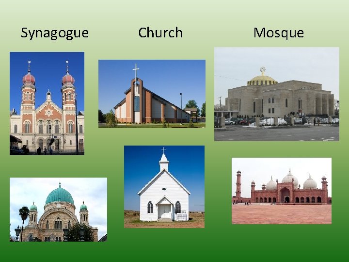 Synagogue Church Mosque 