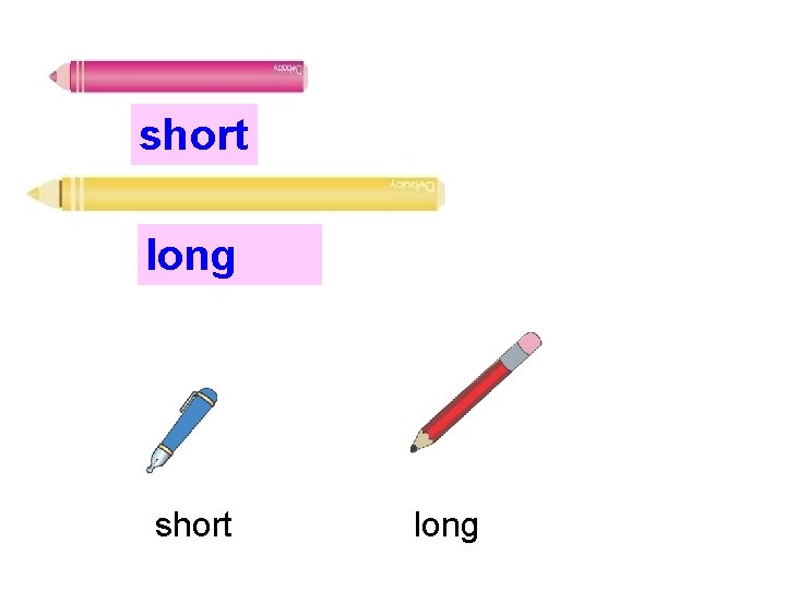 short long 