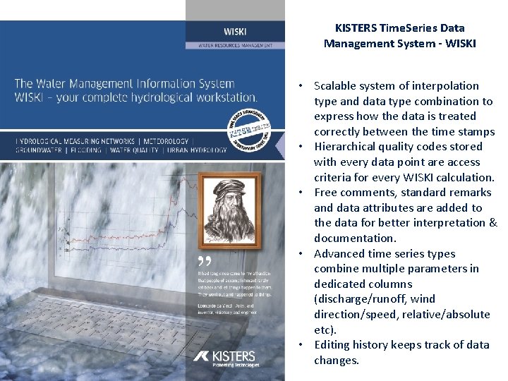 KISTERS Time. Series Data Management System - WISKI • Scalable system of interpolation type
