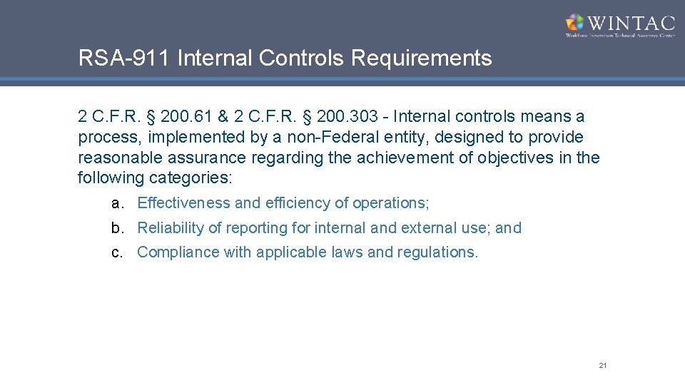 RSA-911 Internal Controls Requirements 2 C. F. R. § 200. 61 & 2 C.
