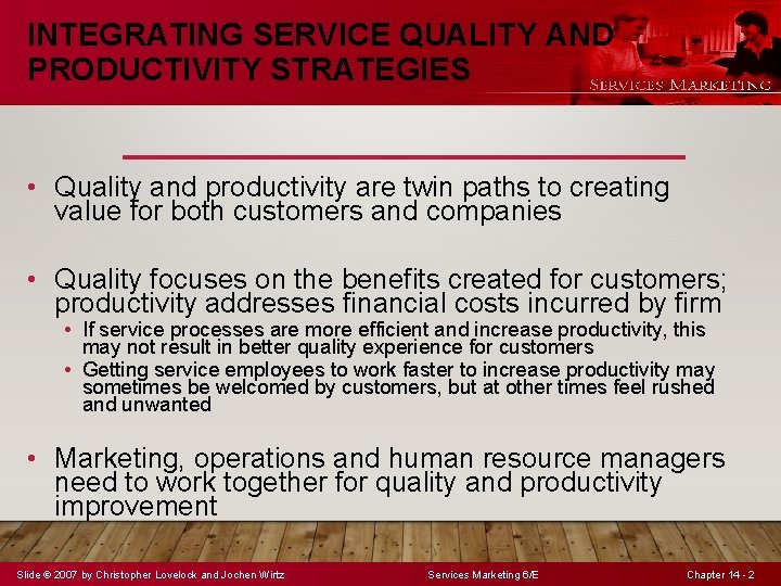 Chapter 14 Improving Service Quality and Productivity Slide