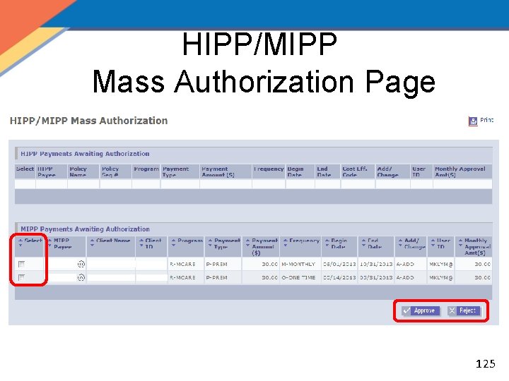 HIPP/MIPP Mass Authorization Page 125 
