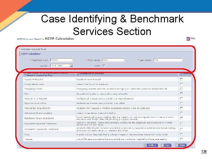 Case Identifying & Benchmark Services Section 38 
