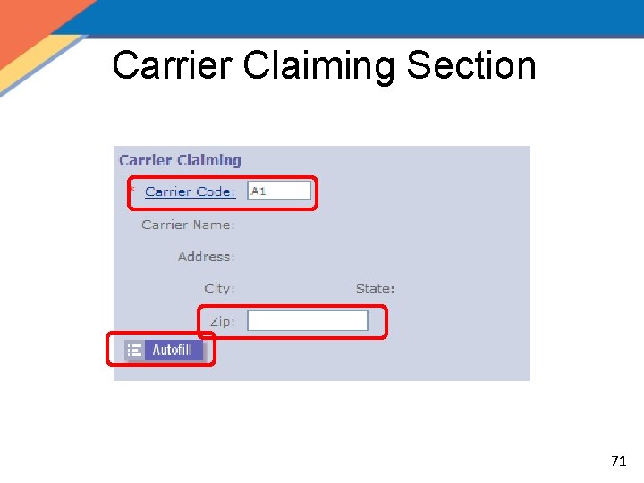 Carrier Claiming Section 71 