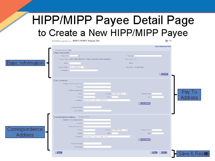 HIPP/MIPP Payee Detail Page to Create a New HIPP/MIPP Payee Basic Information Pay To