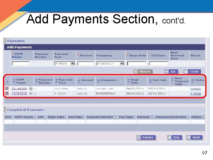 Add Payments Section, cont'd. 97 