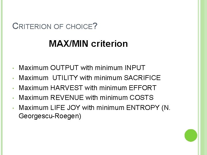 ECOLOGICAL FOUNDATIONS AND LIMITS OF SUSTAINABLE ECONOMY Radmilo