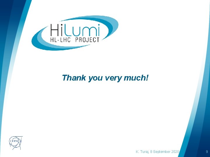 Thank you very much! logo area K. Turaj, 8 September 2020 9 