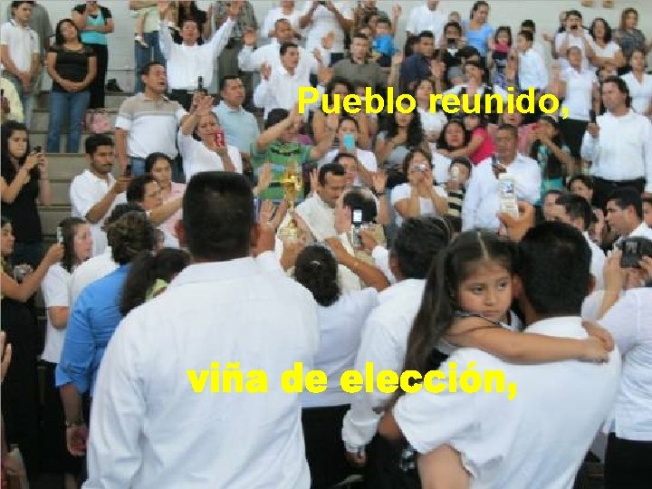 Pueblo reunido, 