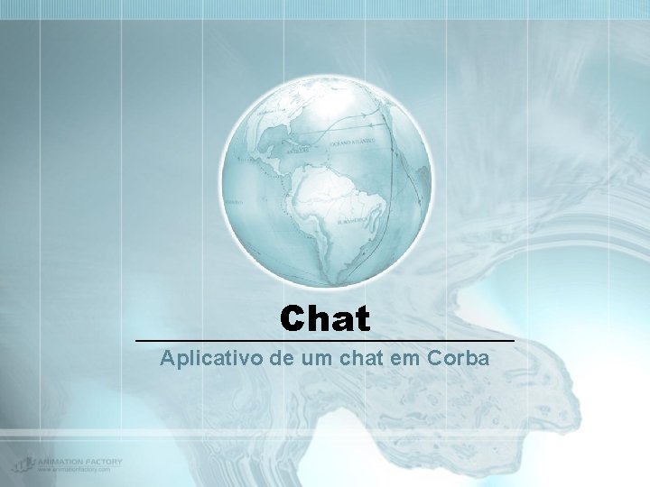 Chat Aplicativo de um chat em Corba 