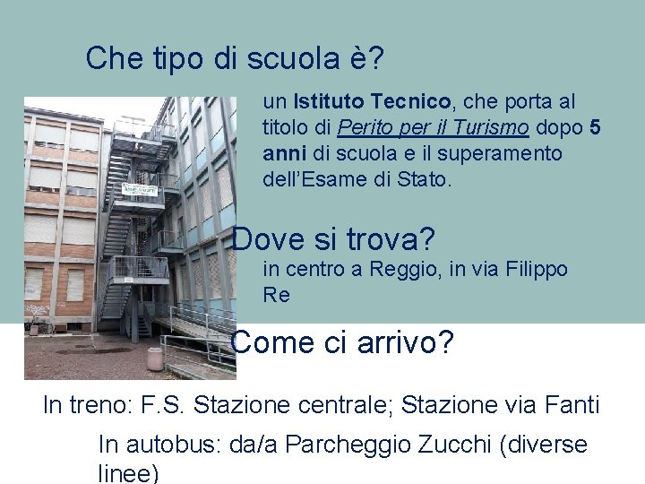 Che tipo di scuola è? un Istituto Tecnico, che porta al titolo di Perito