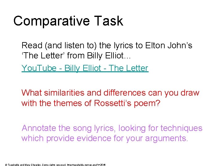 Comparative Task Read (and listen to) the lyrics to Elton John’s ‘The Letter’ from