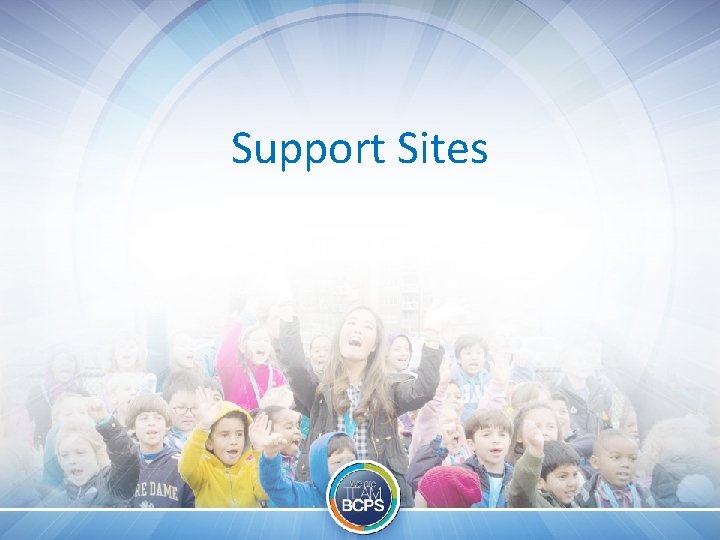 Support Sites 