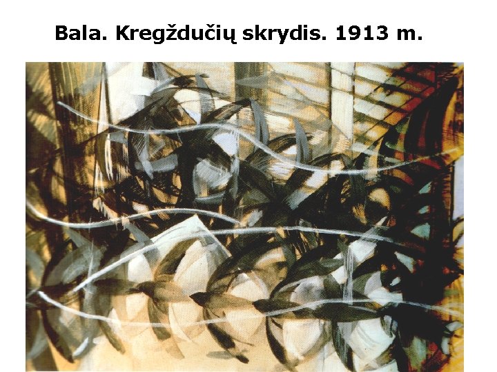 Bala. Kregždučių skrydis. 1913 m. 