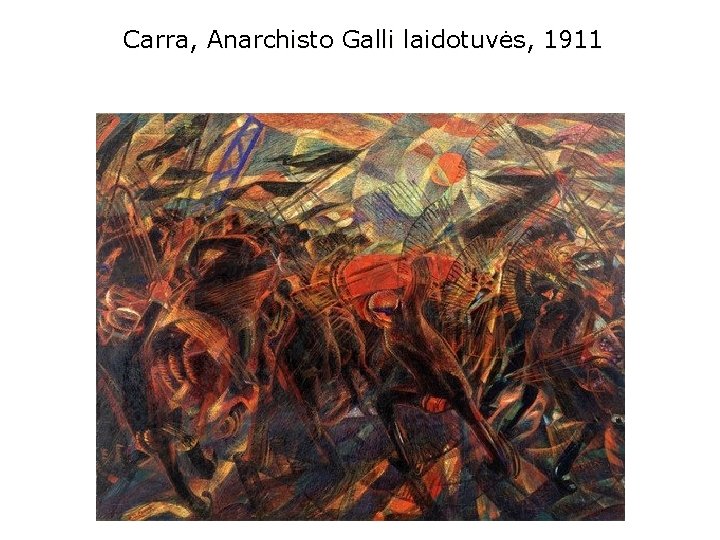 Carra, Anarchisto Galli laidotuvės, 1911 