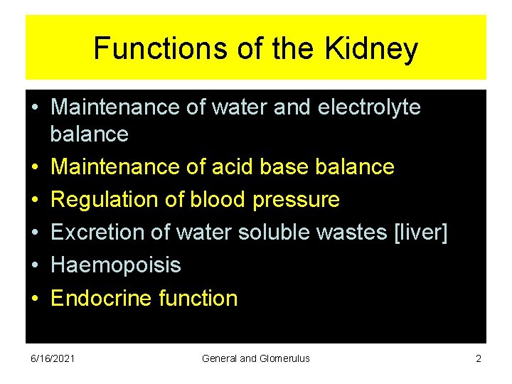 Renal Physiology Prof K Sivapalan Functions of the